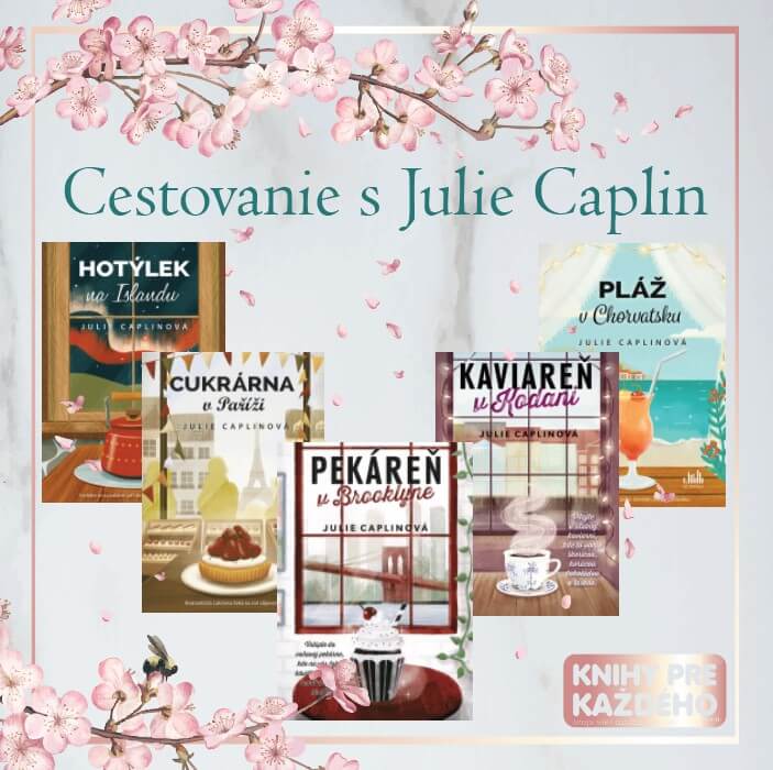 Cestovanie s Julie Caplin
